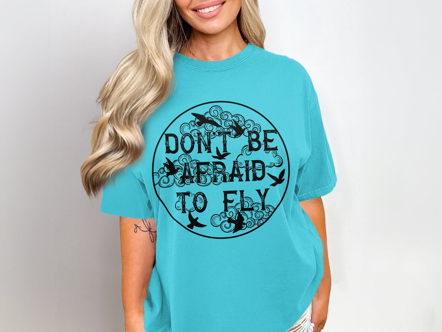 Don't Be Afraid to Fly Motivational Shirt