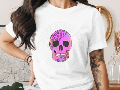 Leopard Print Pink Skull Weird Mamas Club Shirt