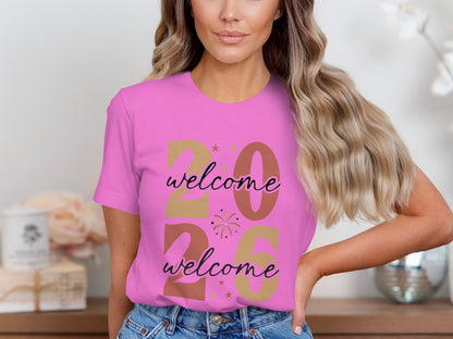 Welcome 2026 Pink T-Shirt Perfect for Celebrations