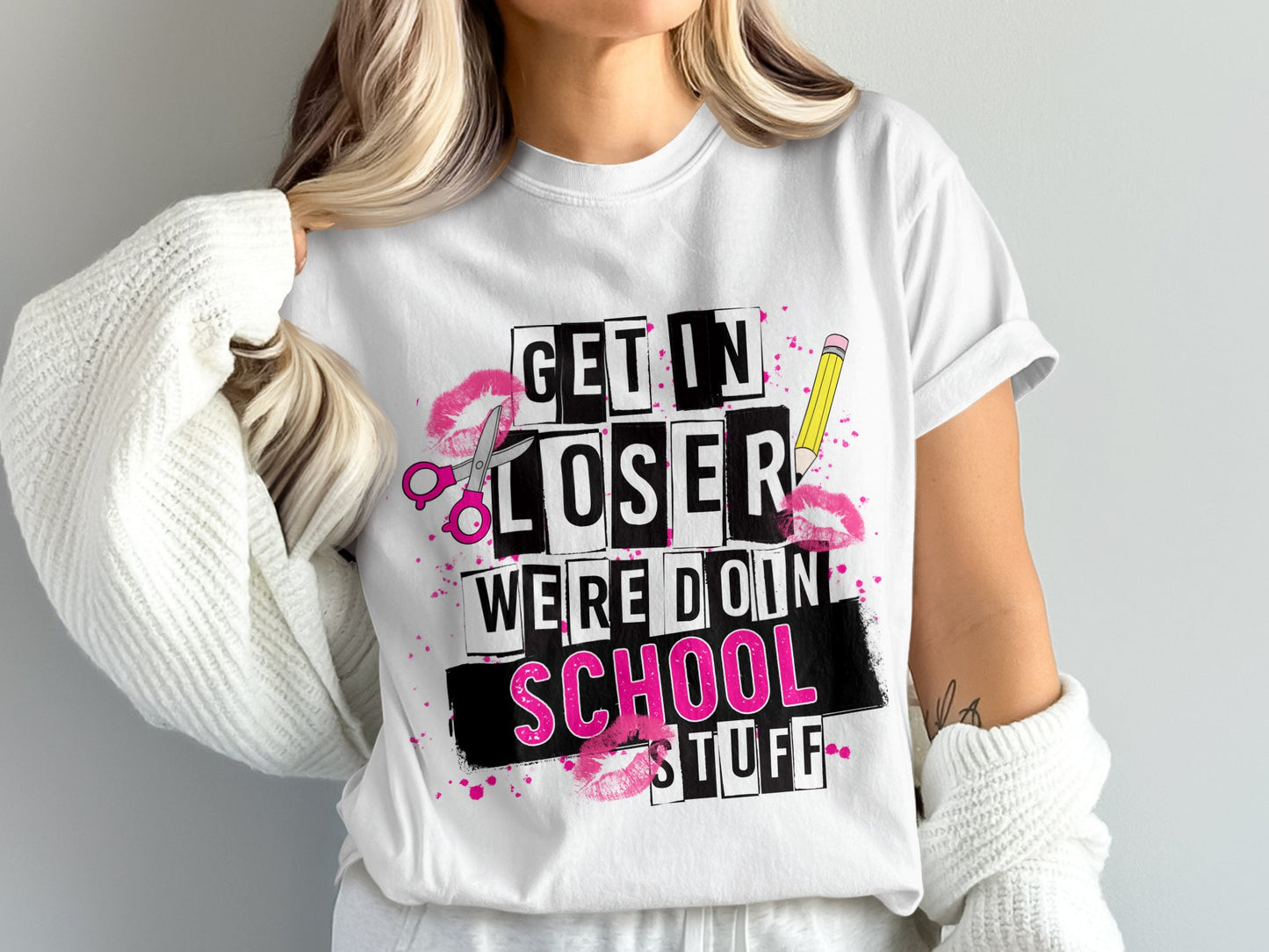 Get In Loser We're Doin School Stuff T-shirt