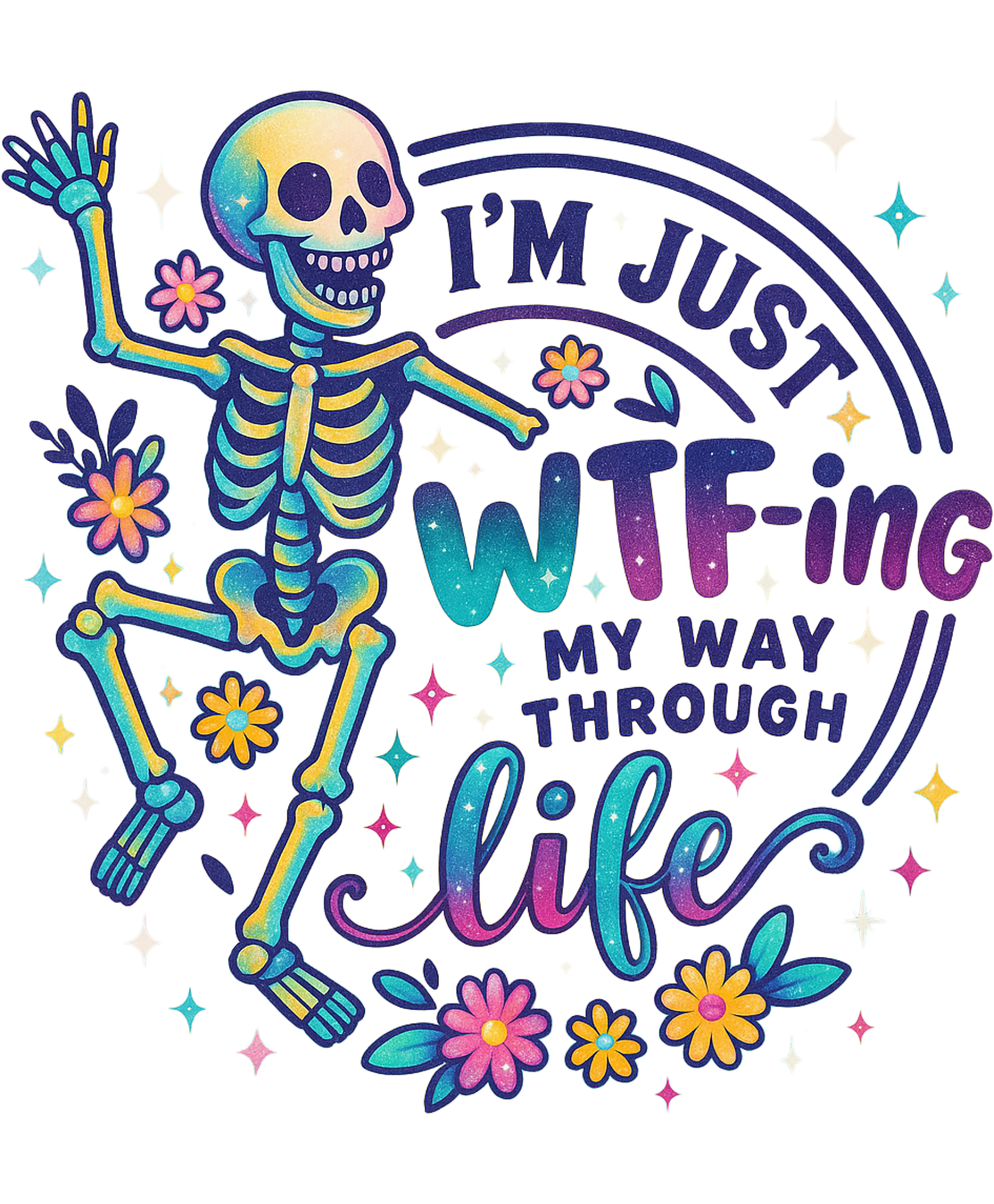 I'm Just WTF-ing My Way Through Life product