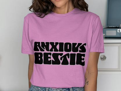 Anxious Bestie Relaxed Fit Short Sleeve Shirt