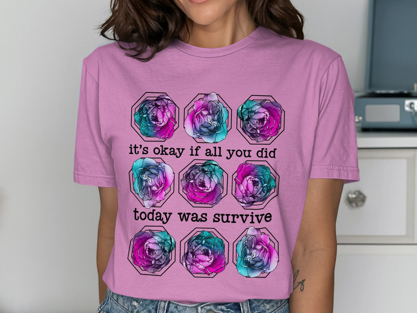 It's Okay If All You Did Today Was Survive T-Shirt