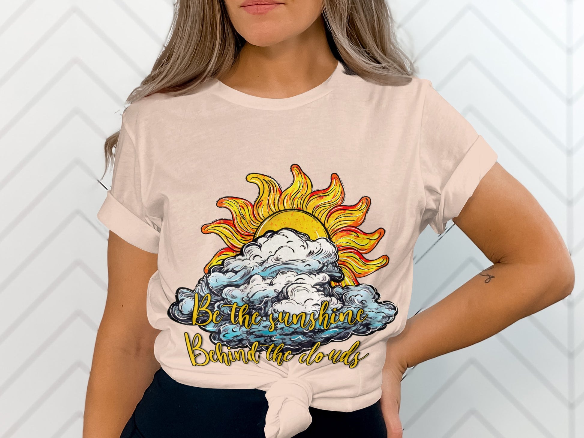 Be the Sunshine Behind the Clouds T-shirt