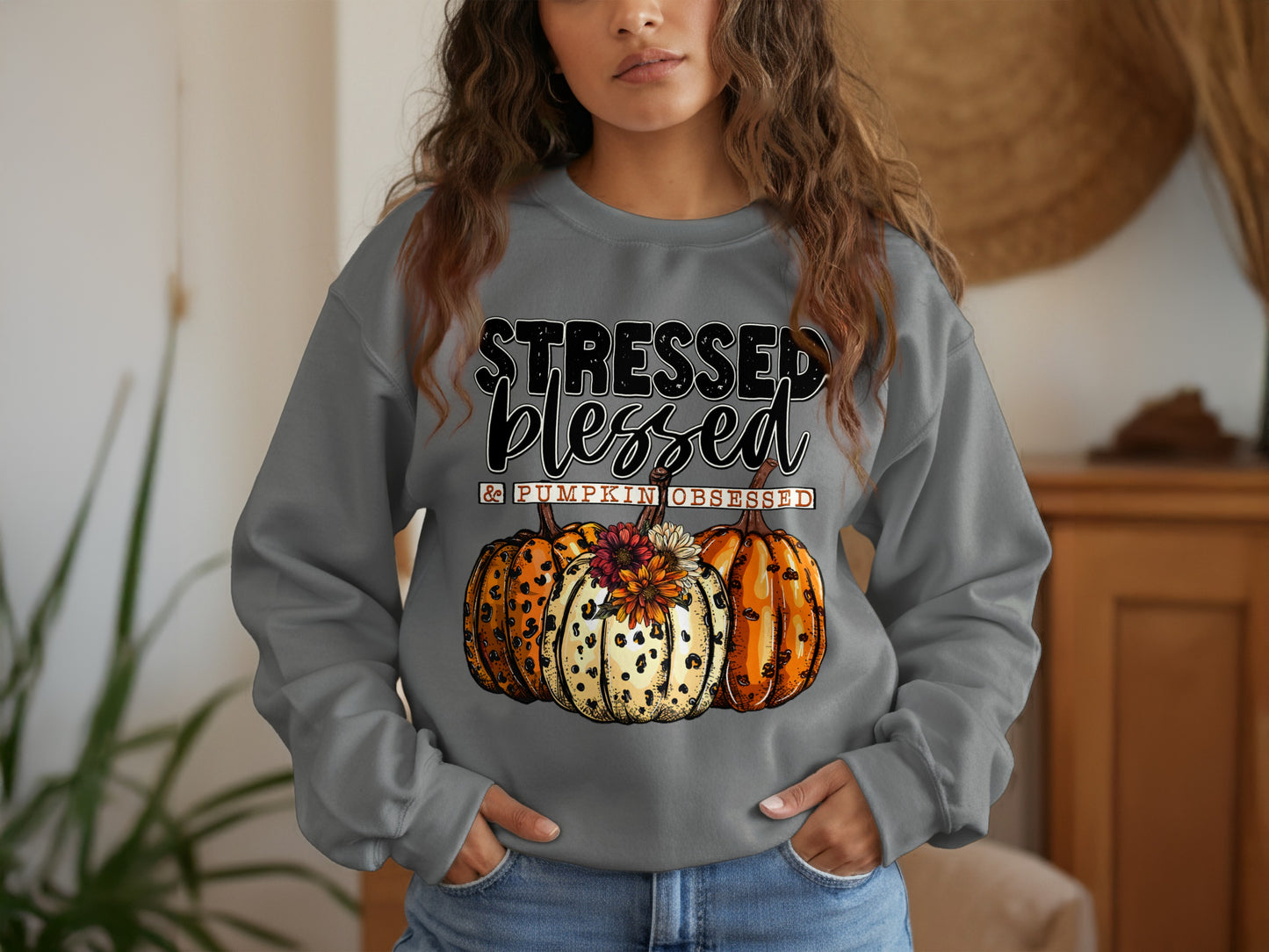 Stressed Blessed Pumpkin Obsessed Fall Sweatshirt