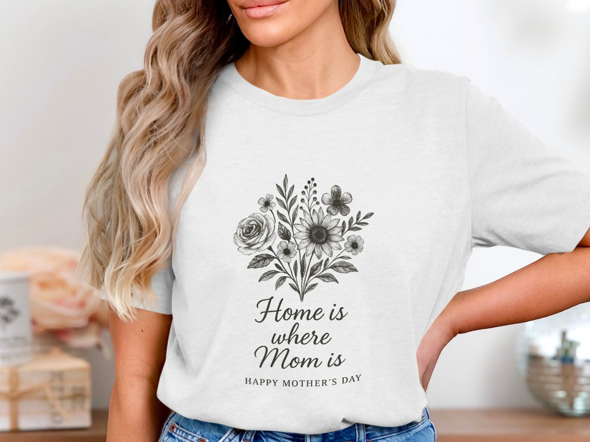Home is Where Mom is Happy Mother's Day Shirt
