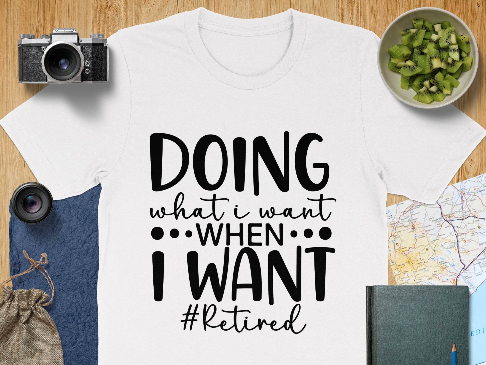 DOING what i want WHEN i WANT #Retired t-shirt