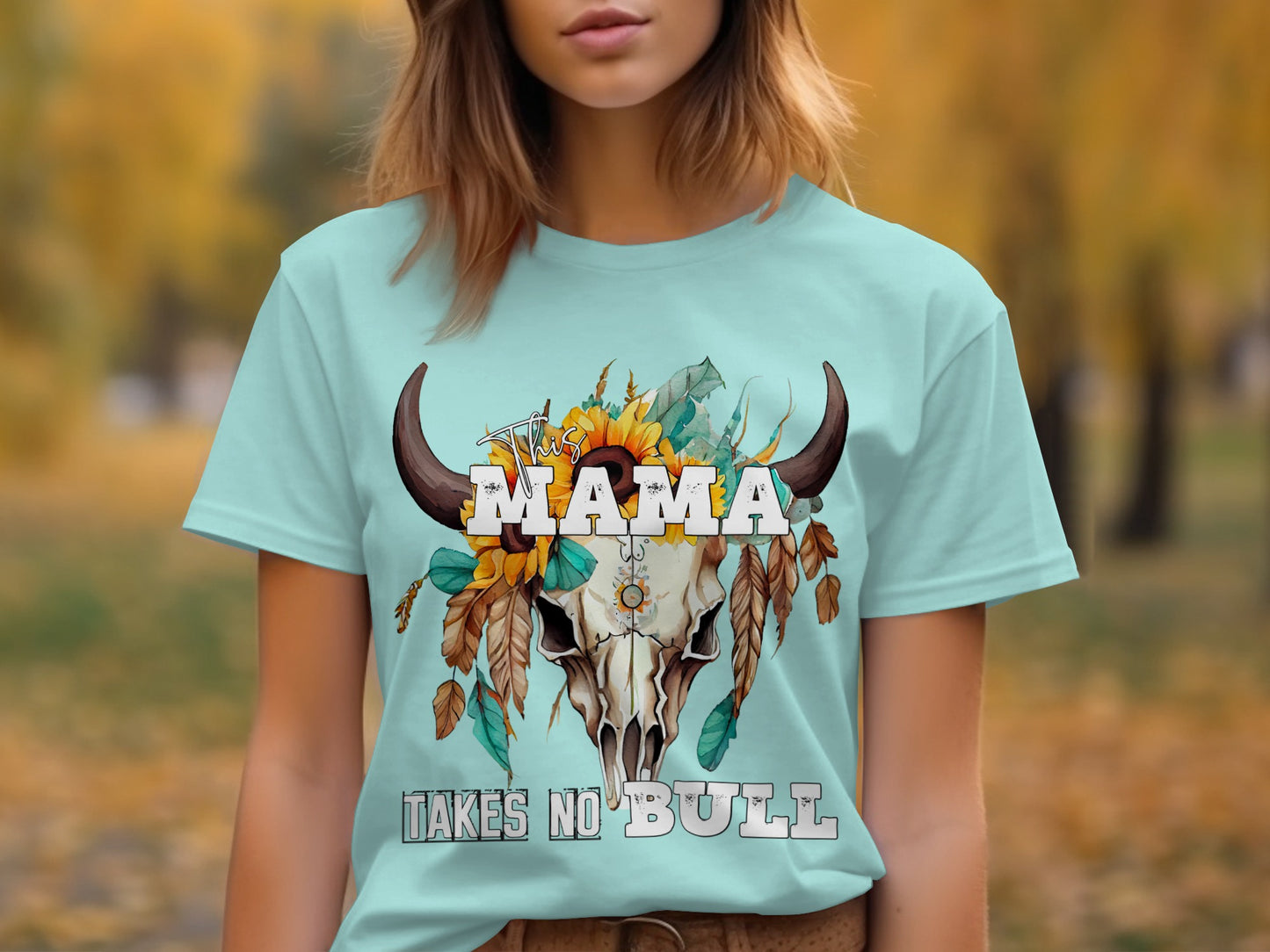 Mama Takes No Bull Graphic Tee Shirt