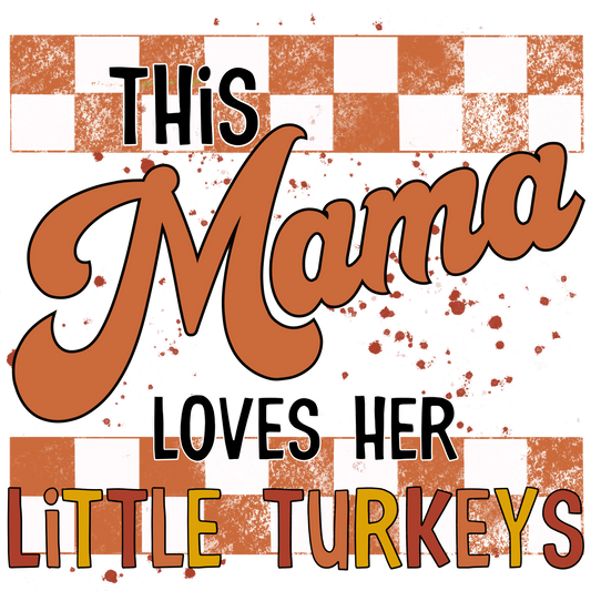 This Mama Loves Her Little Turkeys product