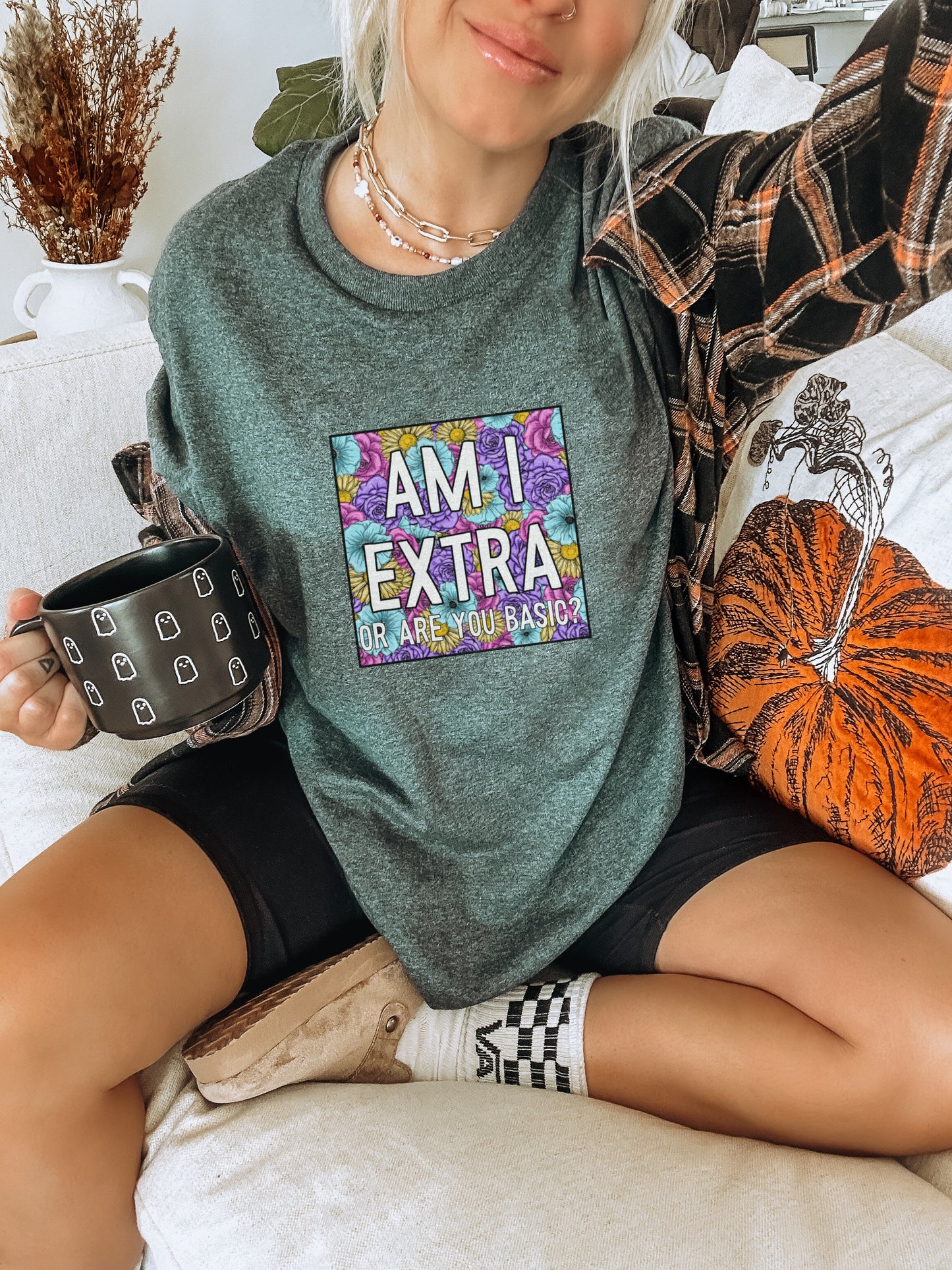 Am I Extra Or Are You Basic Graphic T-Shirt