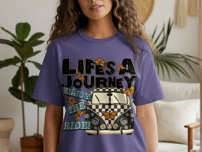 Fun Life Is a Journey Enjoy the Ride T-shirt