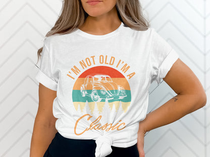 Vintage Car I'm Not Old I'm A Classic T-shirt