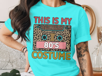 This is My 80's Costume Printed T-shirt