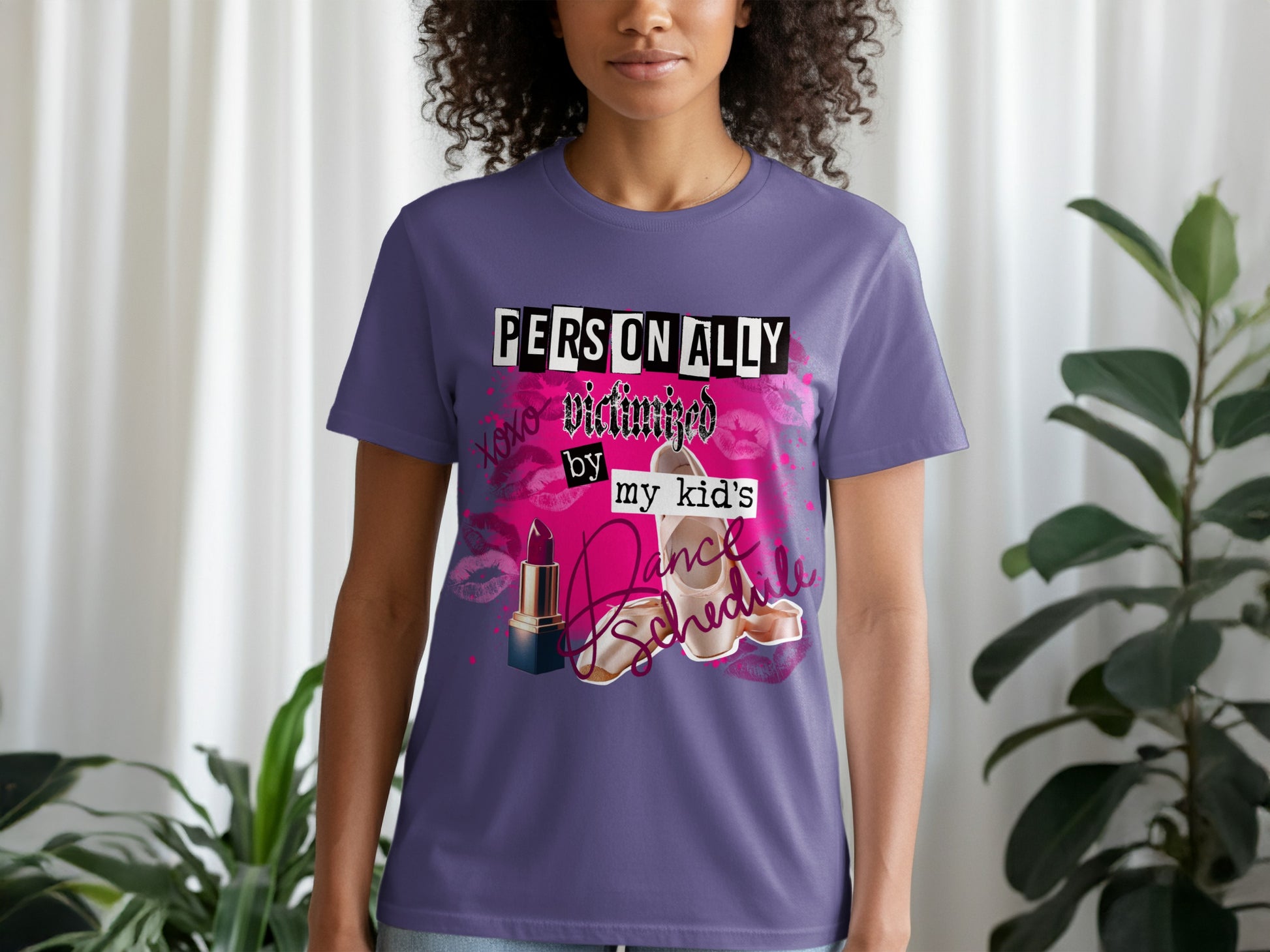 Personally Victimized by My Kid's Dance Schedule T-shirt