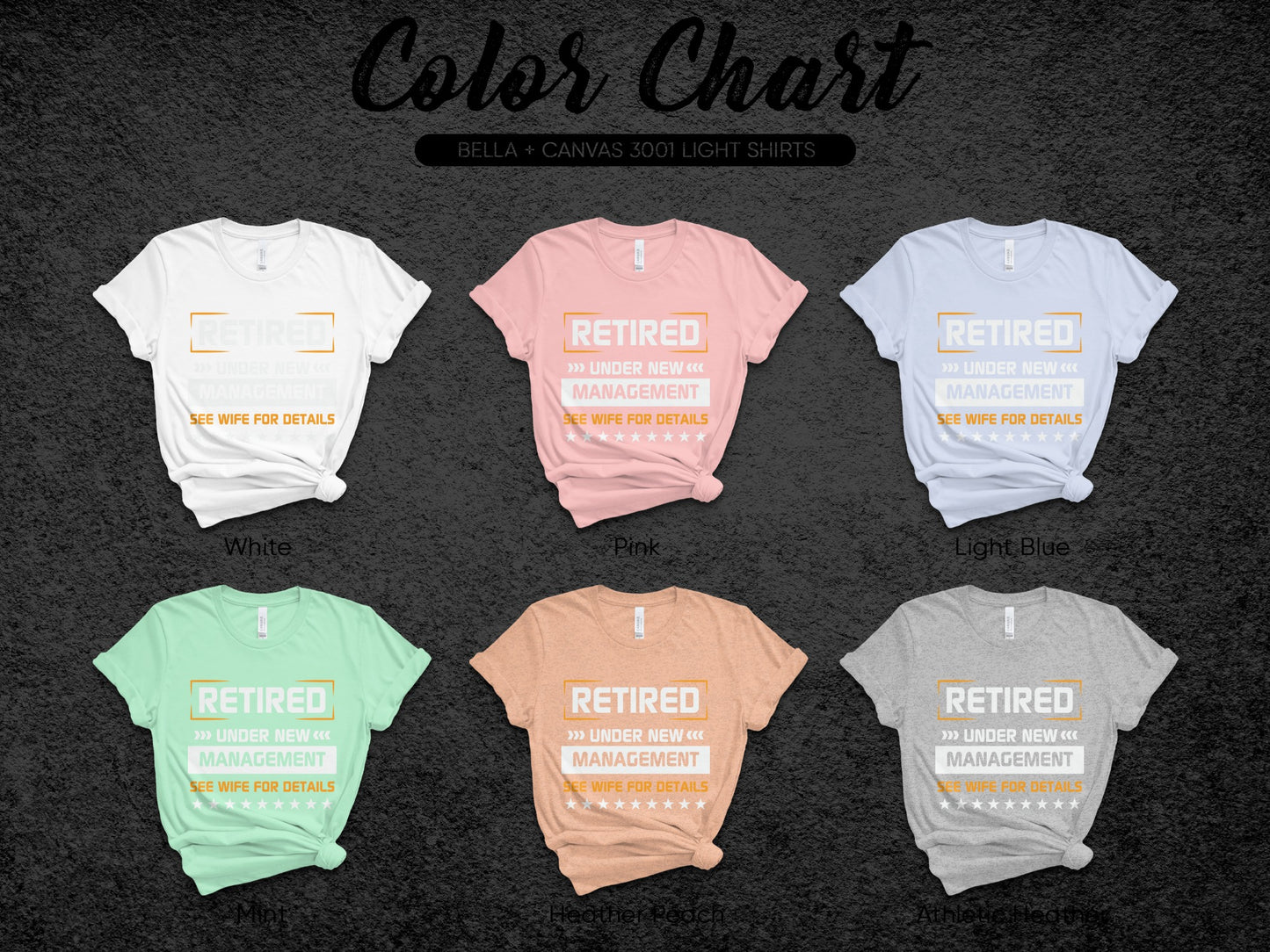 Retired Under New Management See Wife for Details Shirt