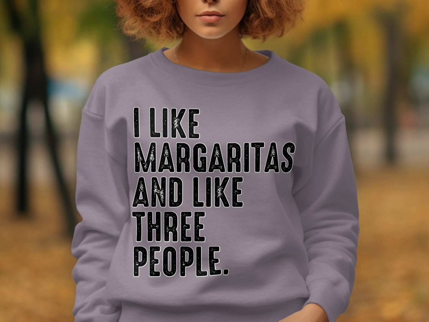 I Like Margaritas and Like Three People Shirt