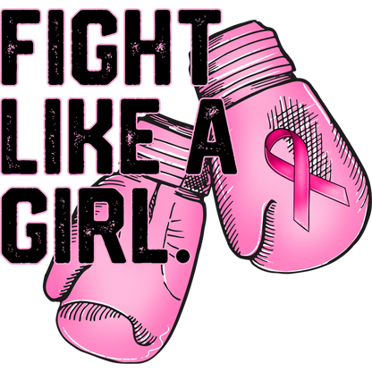 Fight Like A Girl Pink Boxing Gloves Breast Cancer Awareness