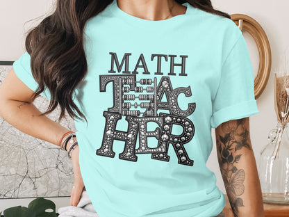 Stylish and Fun Math Teacher Graphic T-Shirt