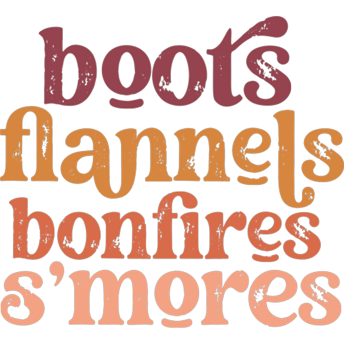 Boots Flannels Bonfires S'mores Graphic Product
