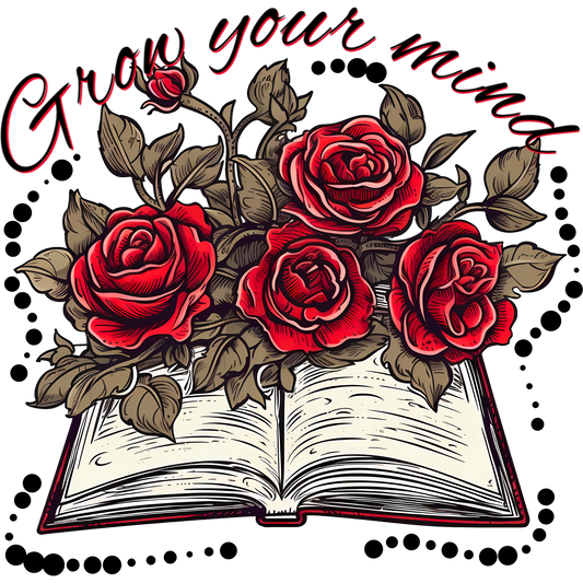 Grow Your Mind Open Book with Roses Illustration Art