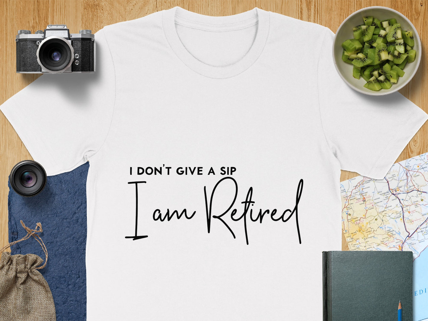 I Don't Give A Sip I Am Retired Shirt for Retirement