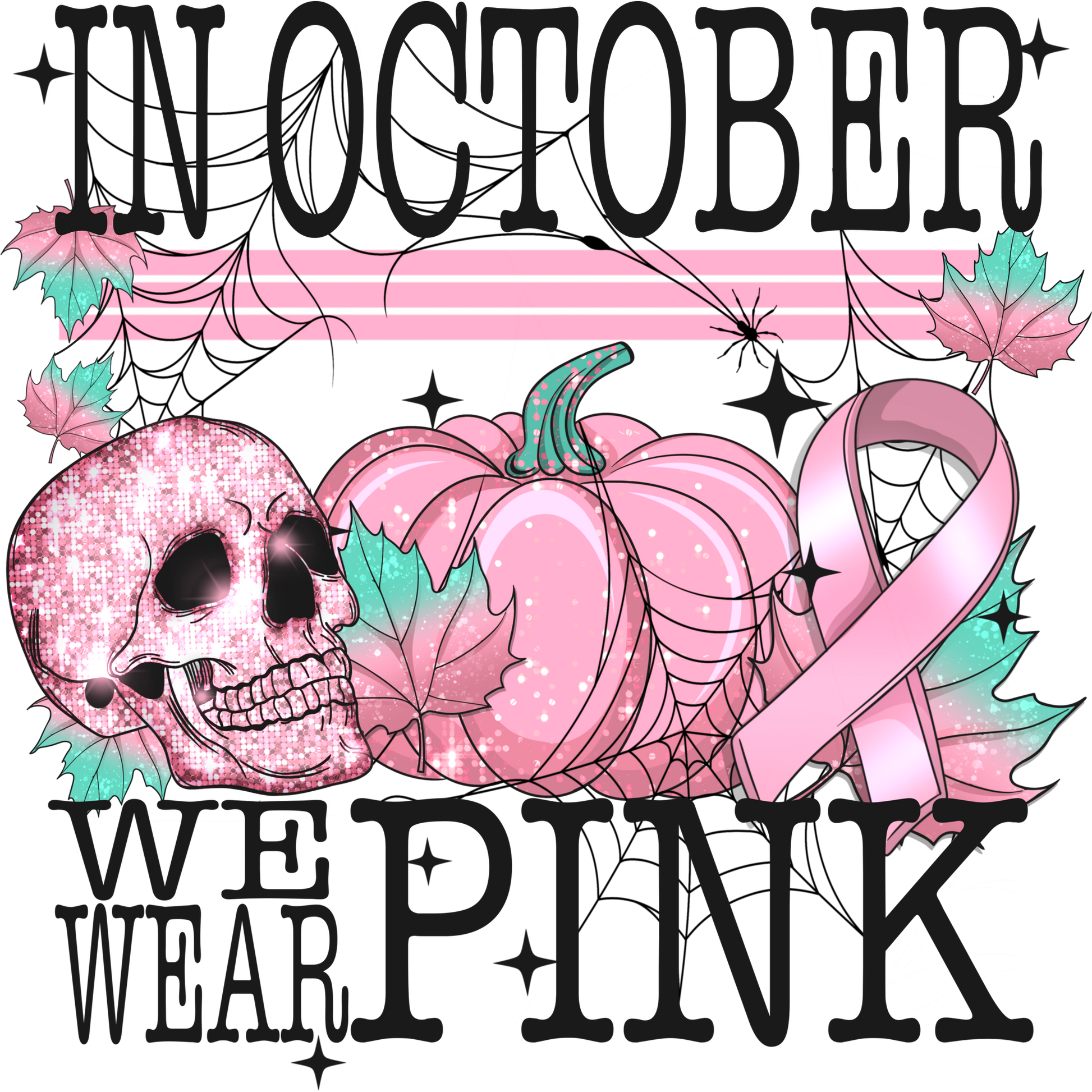 In October We Wear Pink Halloween Decor Item