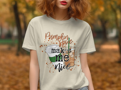 Pumpkin Spice Makes Me Nice Autumn T-shirt