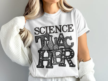 Science Teacher Graphic Tee Shirt for Educators