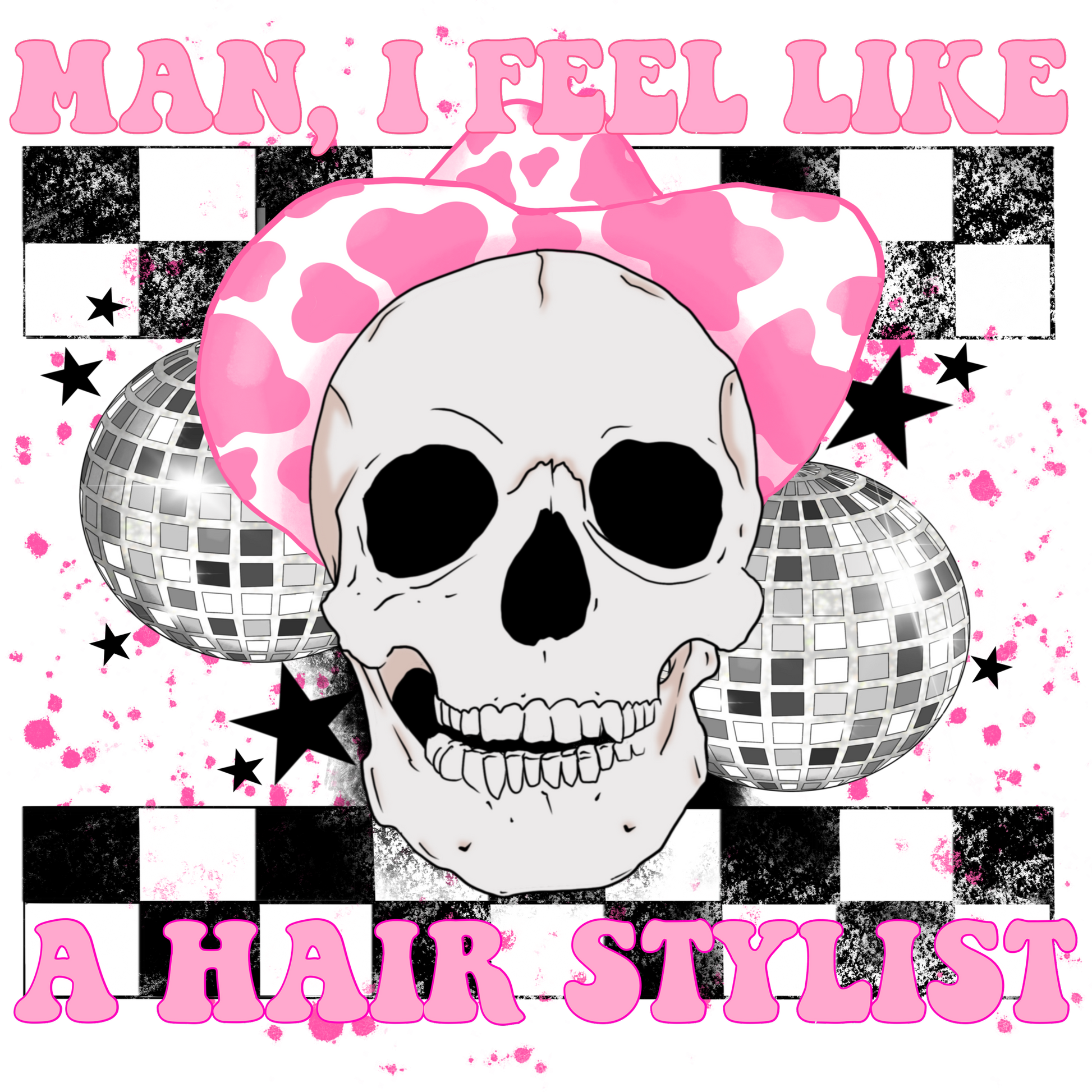Man I Feel Like a Hair Stylist trendy apparel