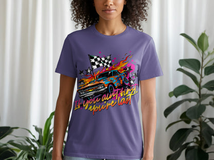 If You Ain't First You're Lost Checkered Flag Shirt