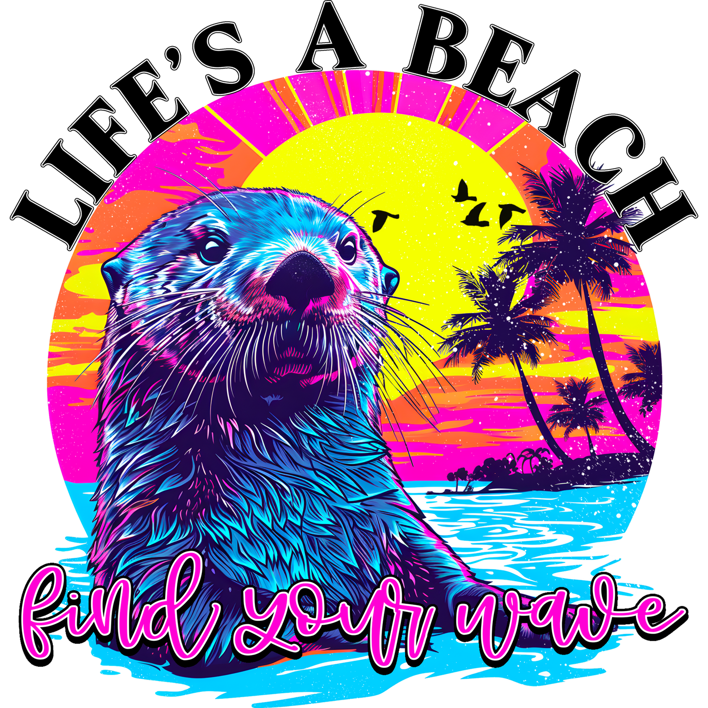 Life's A Beach Find Your Wave Unique Graphic Product