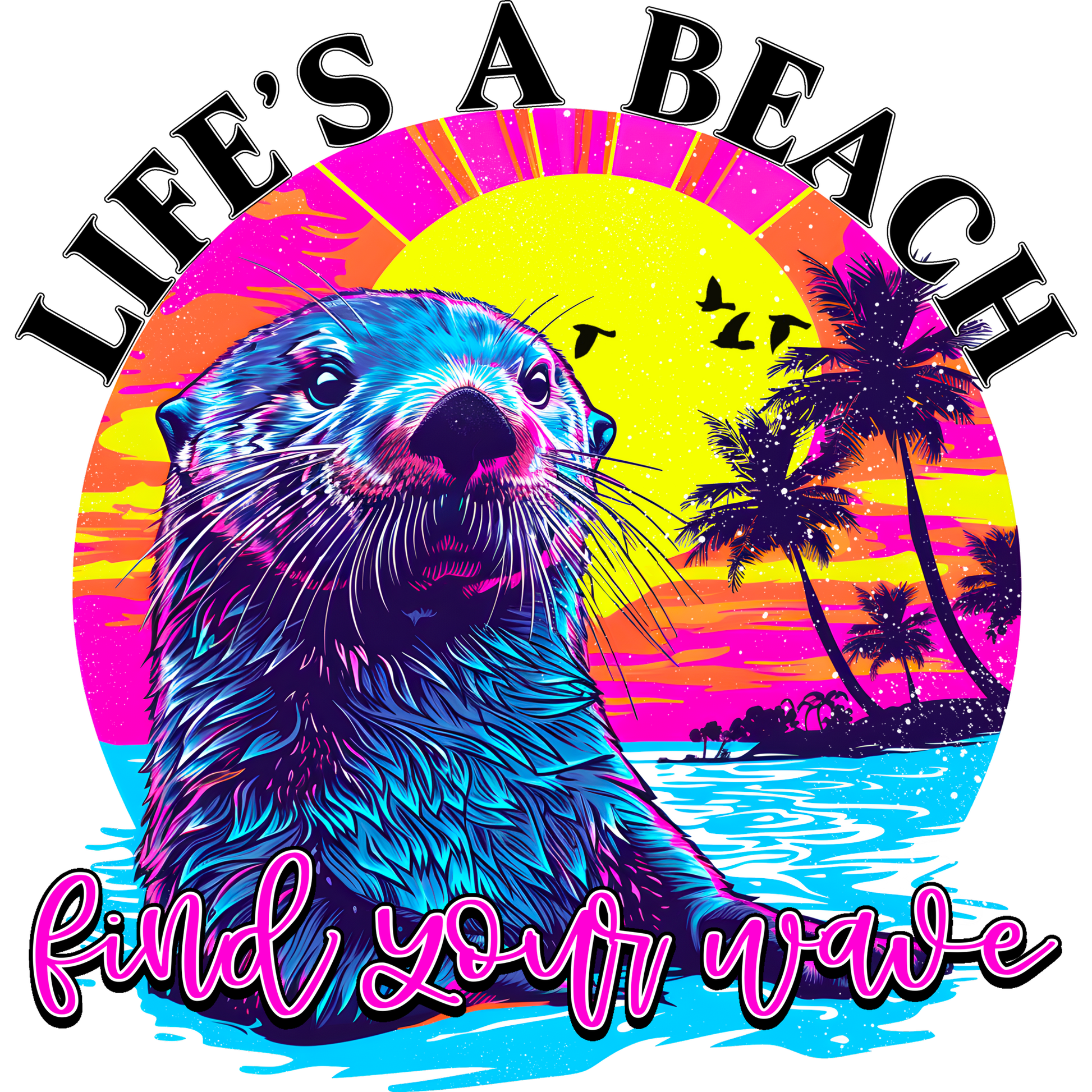 Life's A Beach Find Your Wave Unique Graphic Product