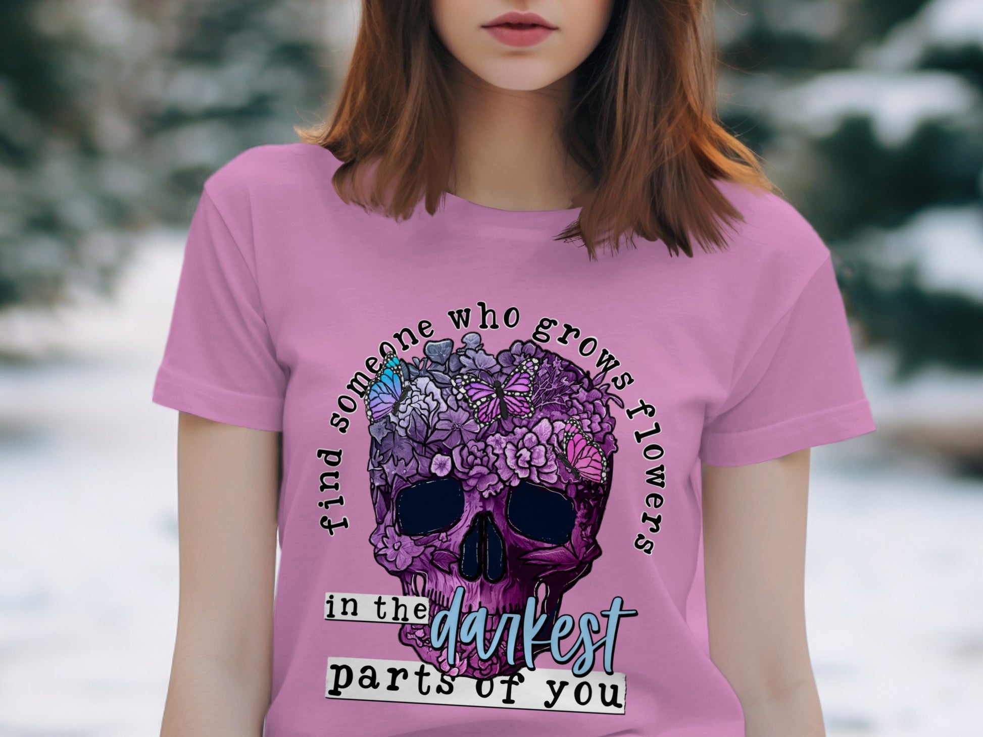Find Someone Who Grows Flowers in the Darkest Parts Tee