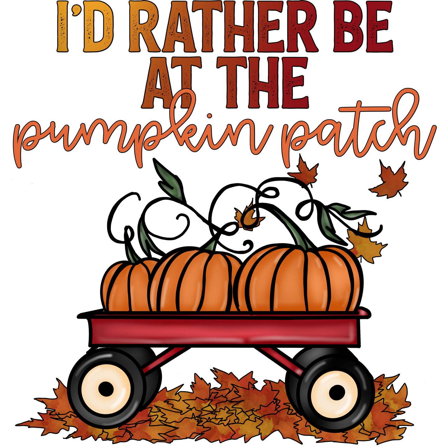 I'd Rather Be at the Pumpkin Patch shirt