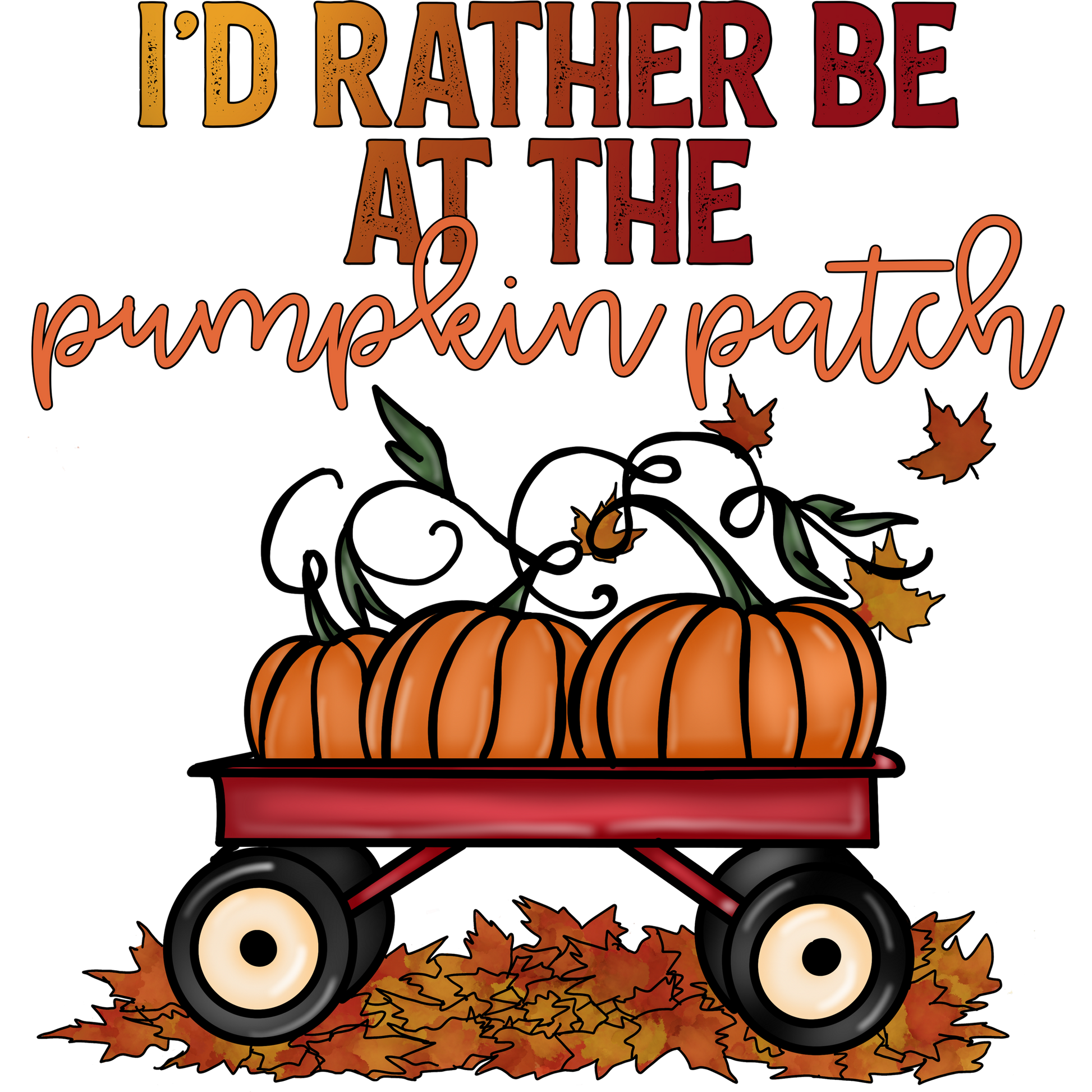 I'd Rather Be at the Pumpkin Patch shirt