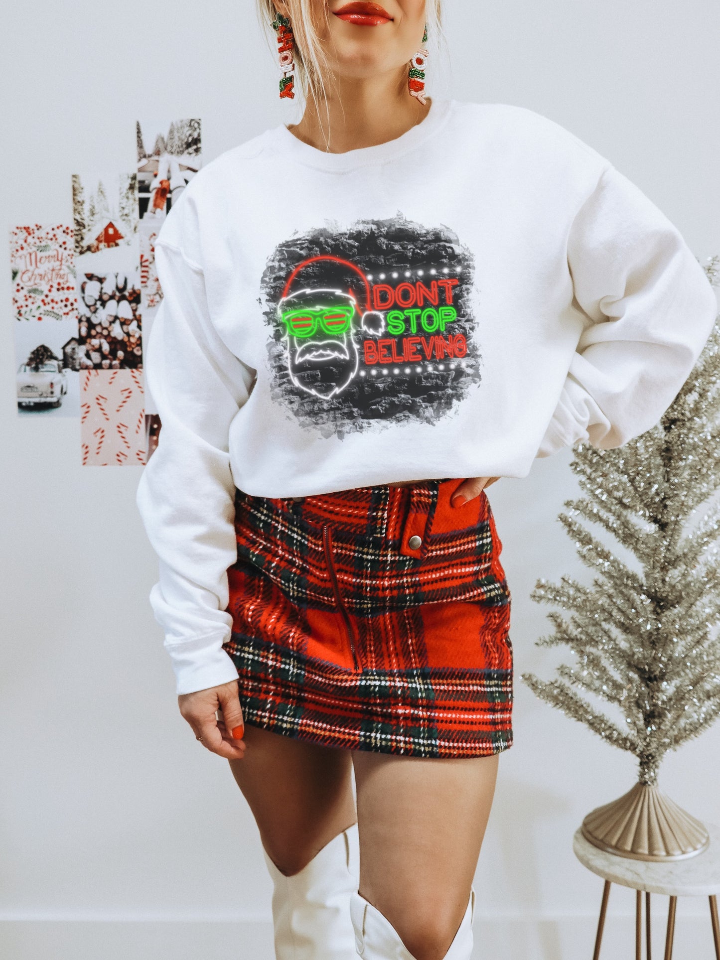 I Don't Stop Believing Graphic Holiday Sweatshirt