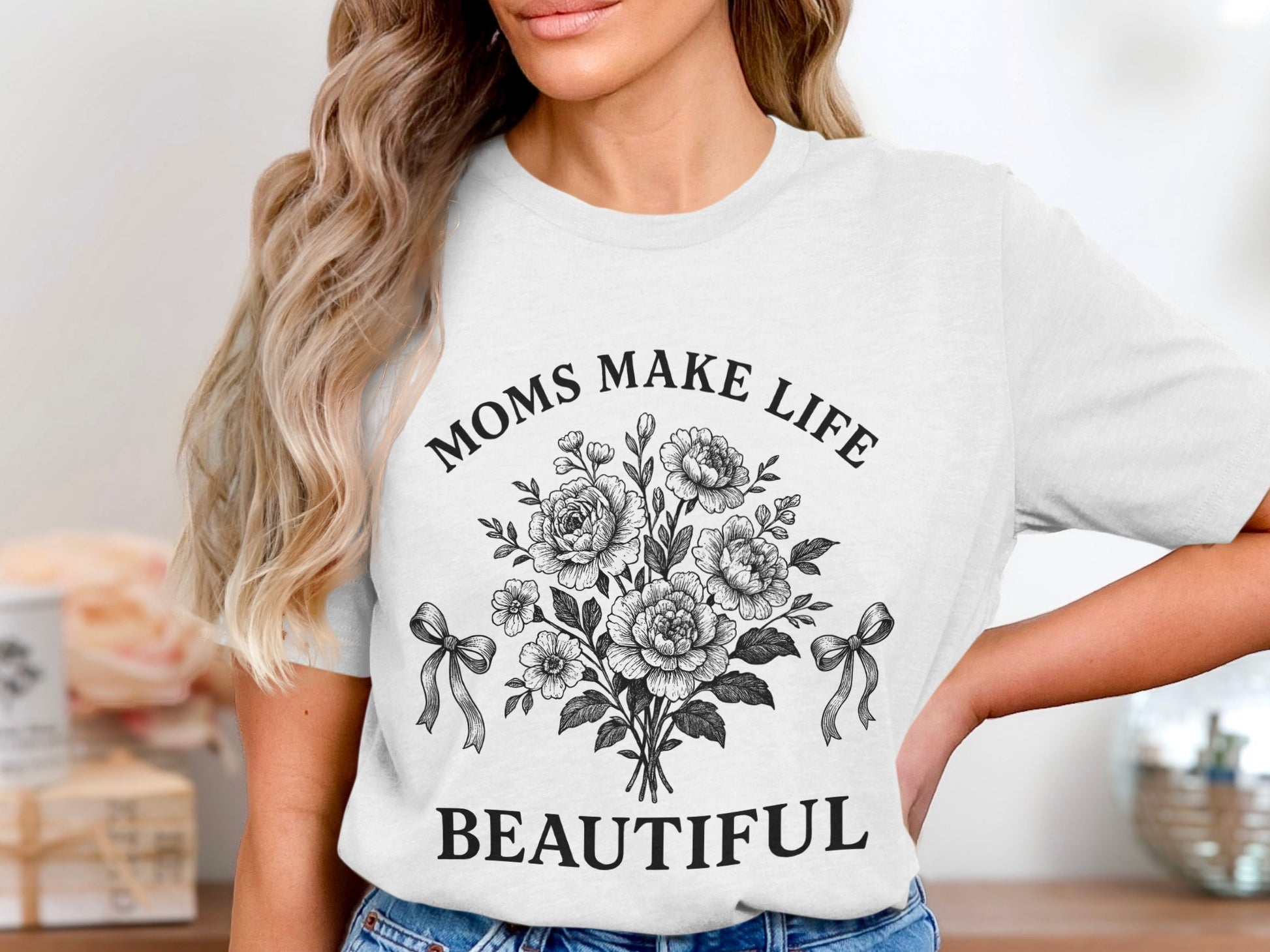 Moms Make Life Beautiful Artistic Floral T-Shirt