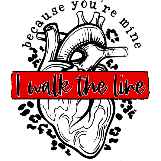 Because You're Mine I Walk the Line Graphic Tee