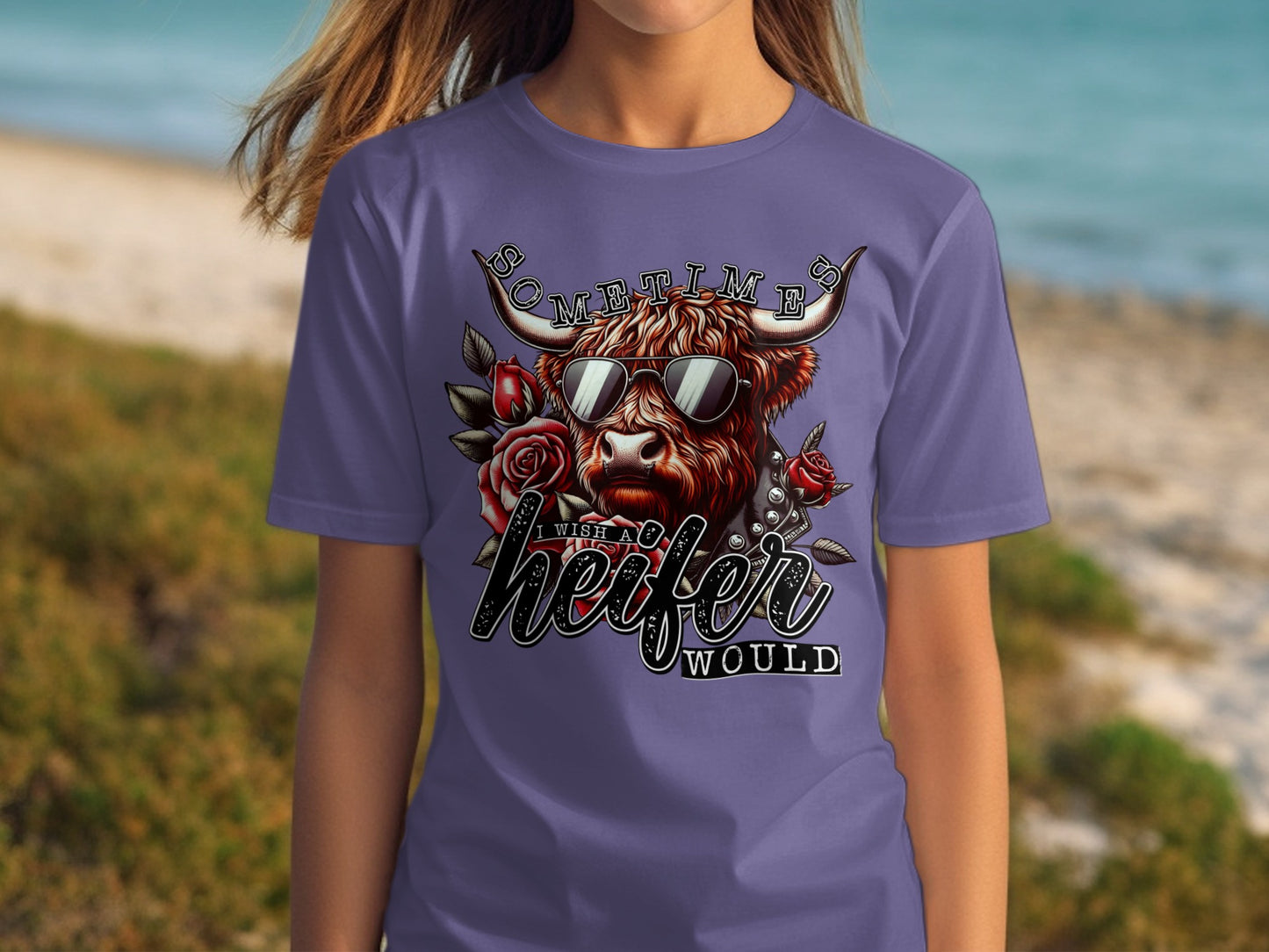 Sometimes I Wish A Heifer Would Graphic Tee