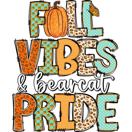 Fall Vibes and Bearcat Pride Graphic Tee