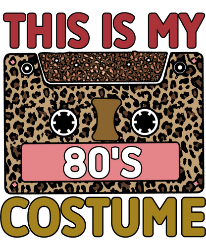 This is My 80's Costume Leopard Print Art product