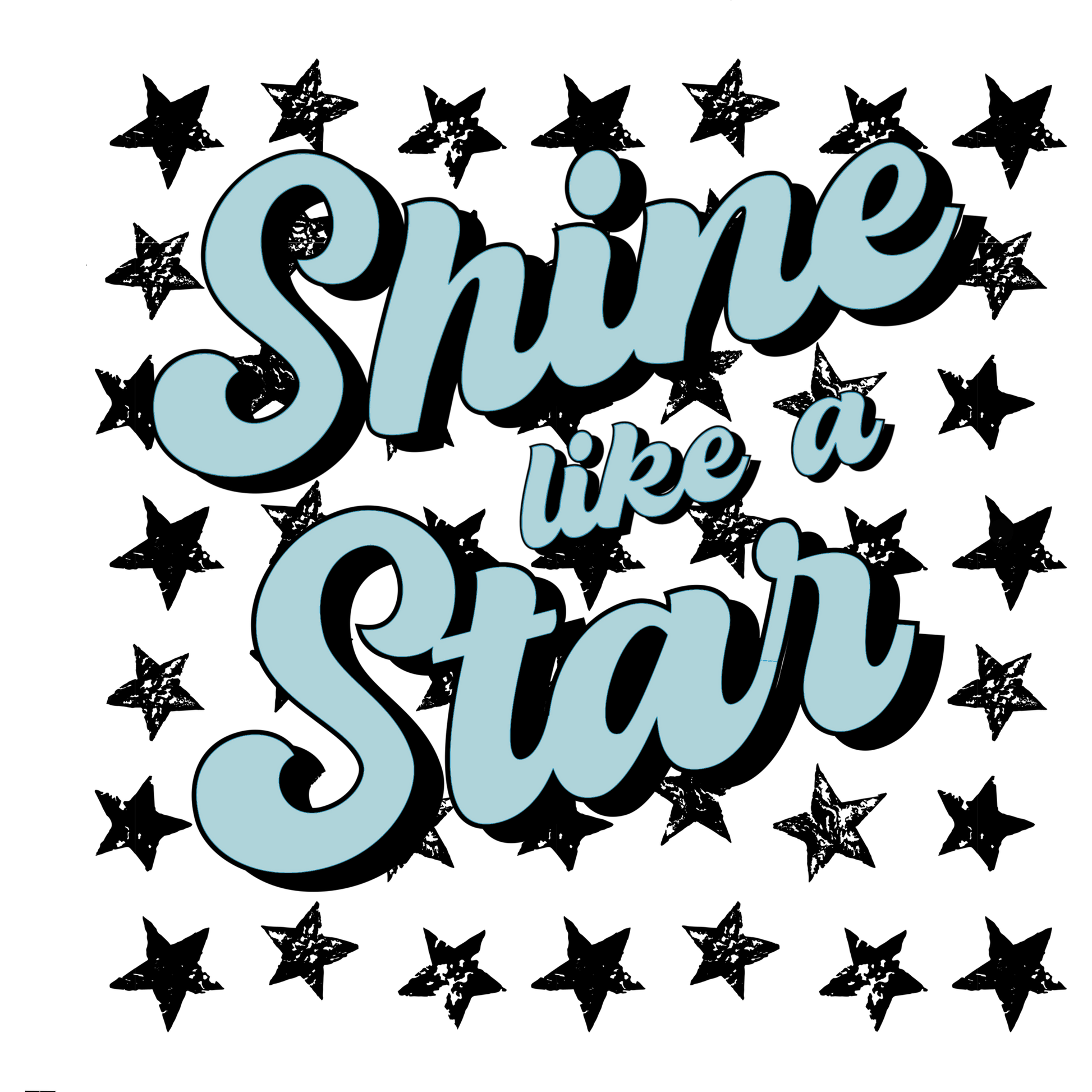Shine Like a Star Inspirational Poster for Home Decor