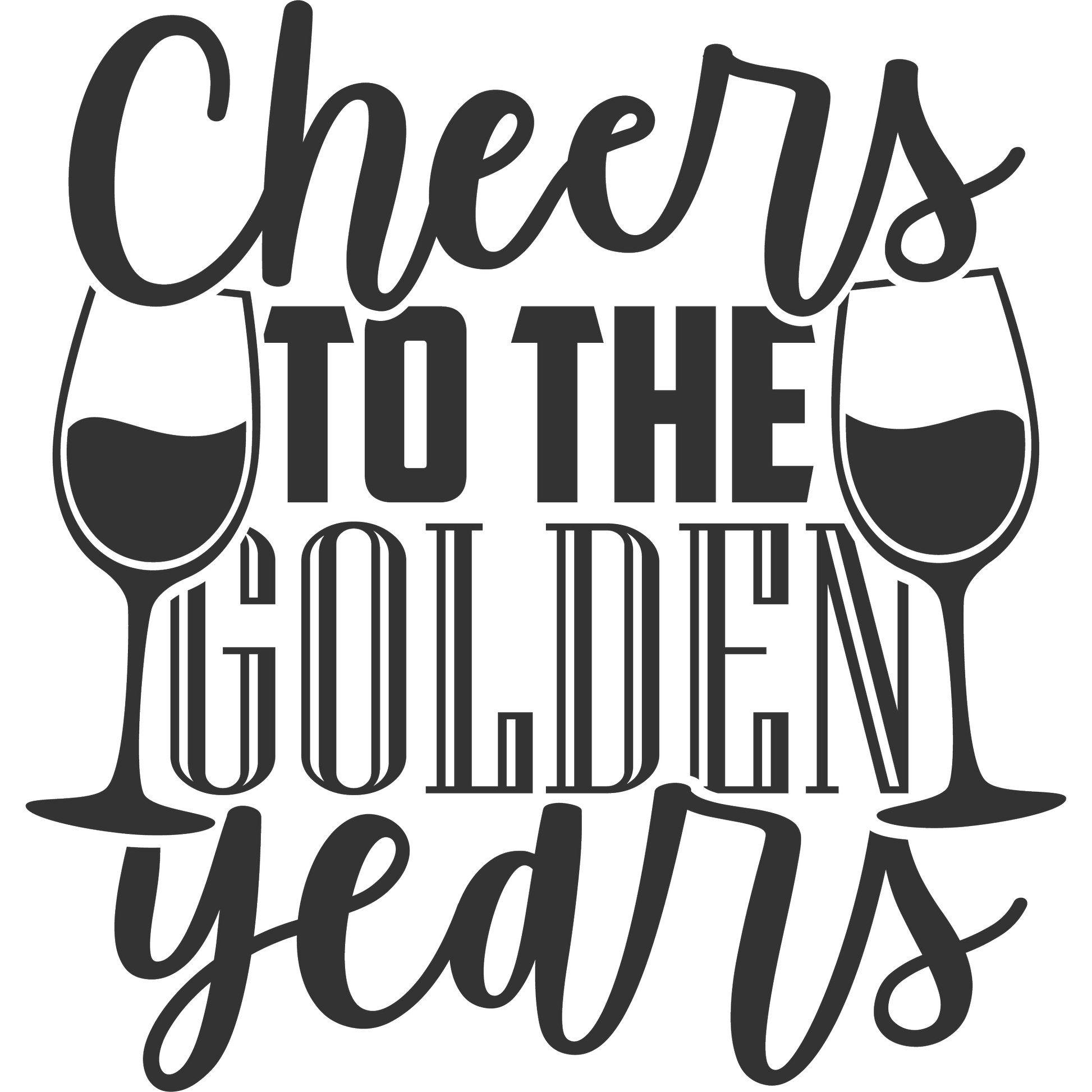 Cheers to the Golden Years Happy Celebration Graphic