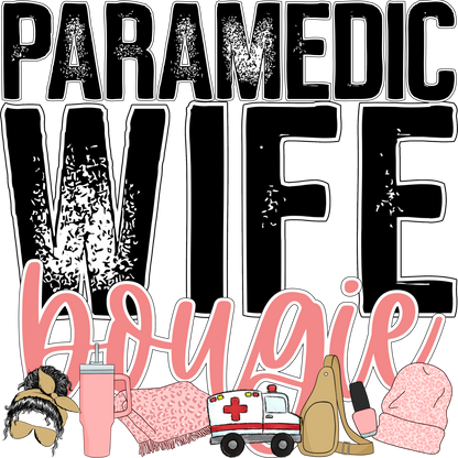 Paramedic Wife Bougie Fun and Stylish Graphic Item
