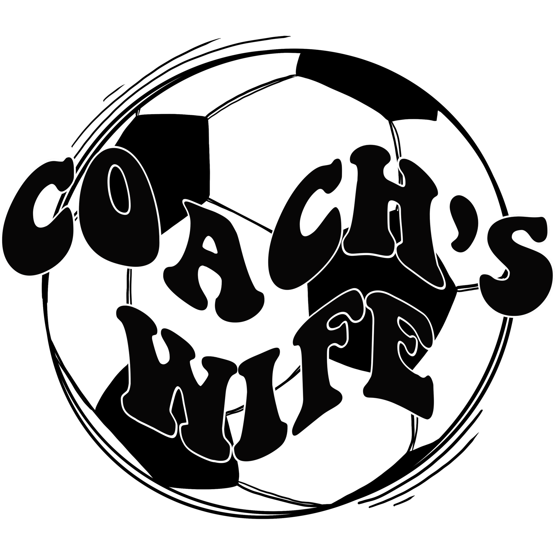 Trendy Coach's Wife Soccer Fan Sports Lover Apparel