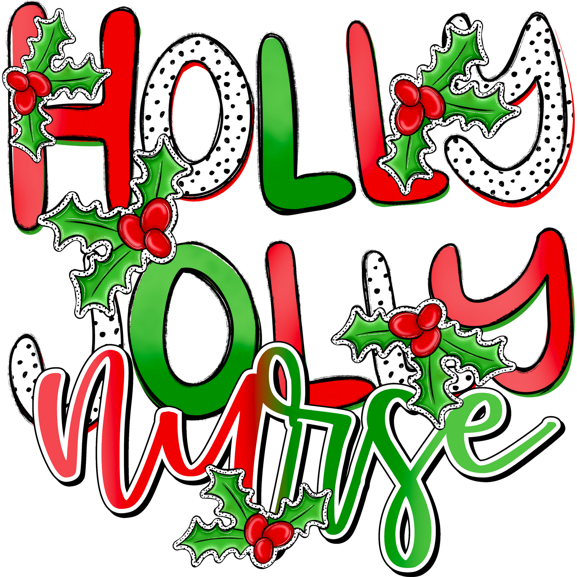 Christmas Season Holly Jolly Nurse Holiday Shirt