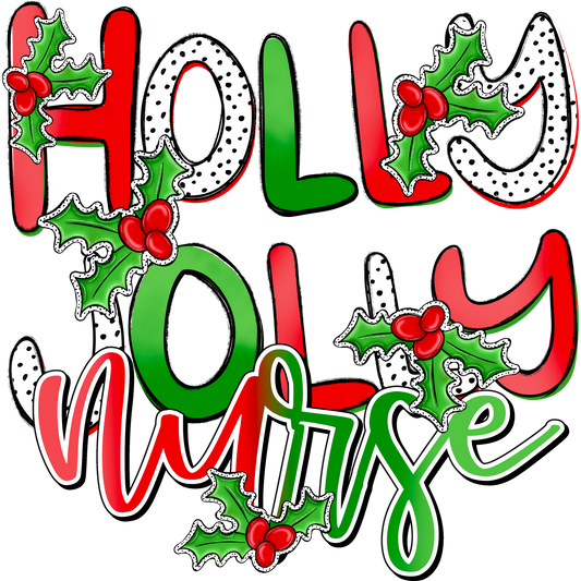 Christmas Season Holly Jolly Nurse Holiday Shirt