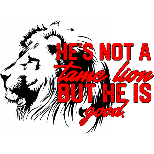 He's Not a Tame Lion But He Is Good Product