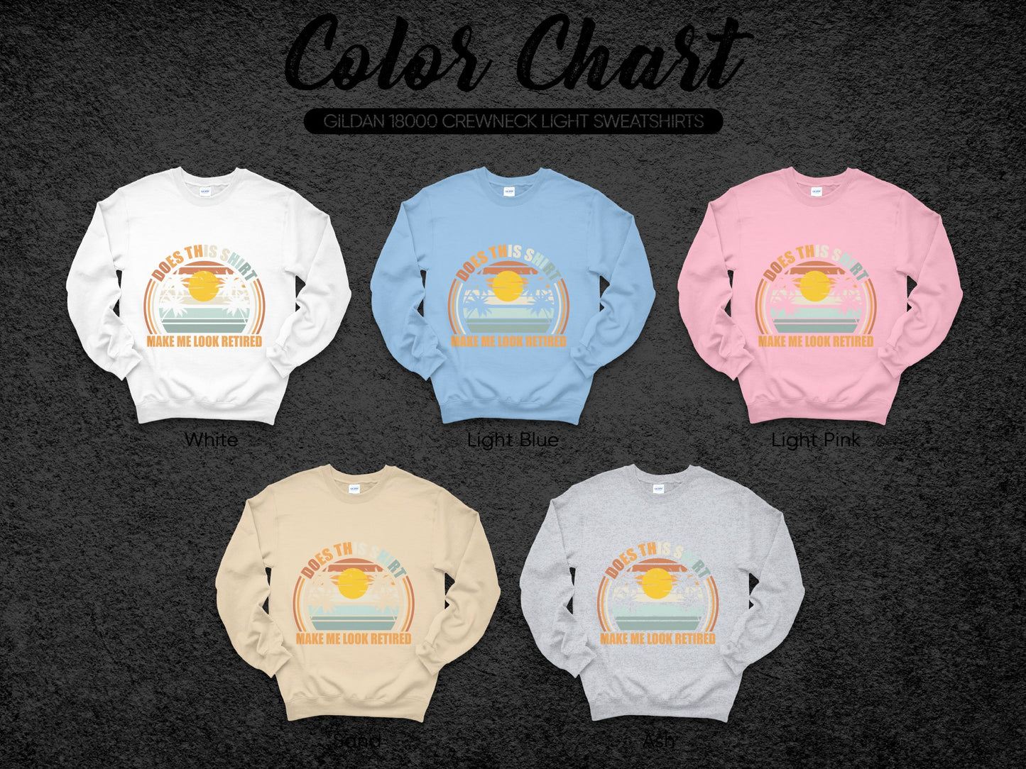 Suns Out Make Me Look Retired Crewneck Sweatshirt