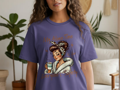 Alone Time T-Shirt, Introvert Tee, Funny Sarcastic Shirt, Safety Shirt, Woman with Coffee, DTF Transfer, Ready to Press T-Shirt